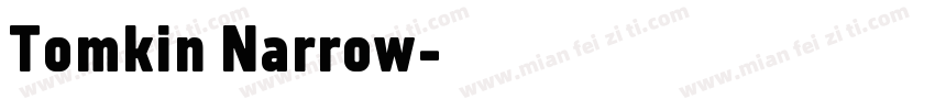 Tomkin Narrow字体转换